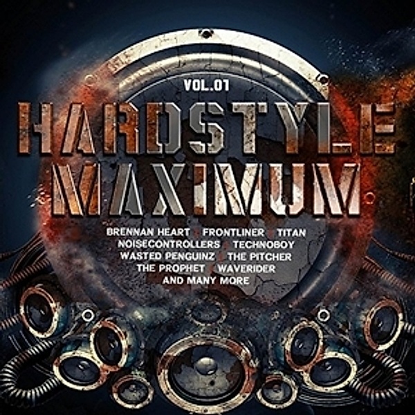 Hardstyle Maximum Vol.1, Diverse Interpreten