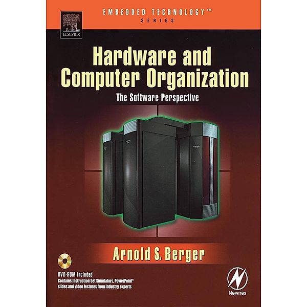 Hardware and Computer Organization, Arnold S. Berger