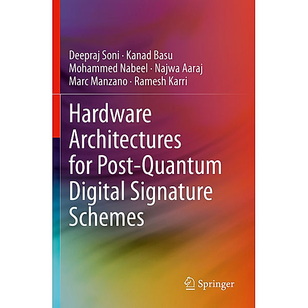 Hardware Architectures for Post-Quantum Digital Signature Schemes, Deepraj Soni, Kanad Basu, Mohammed Nabeel, Najwa Aaraj, Marc Manzano, Ramesh Karri