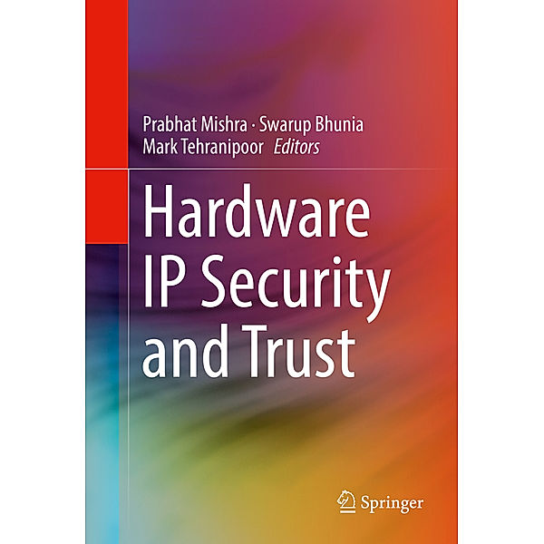 Hardware IP Security and Trust