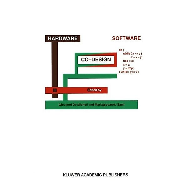 Hardware/Software Co-Design / NATO Science Series E: Bd.310