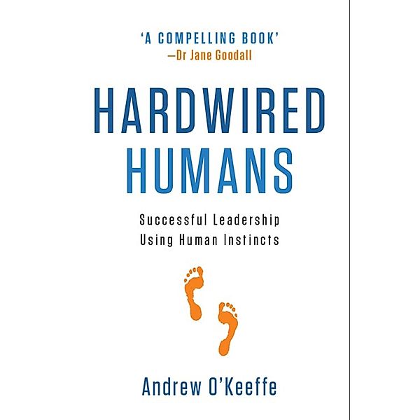 Hardwired Humans, Andrew O'Keeffe