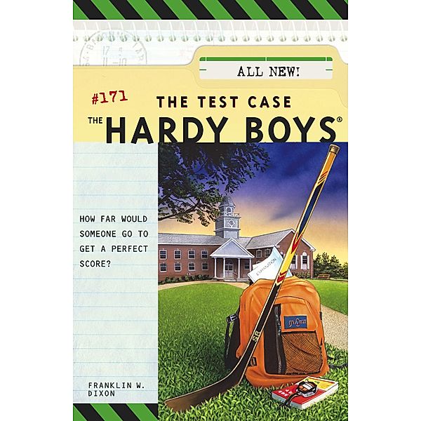 Hardy Boys 171. The Test Case, Franklin W. Dixon