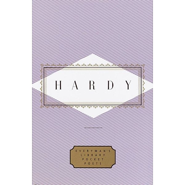 Hardy: Poems / Everyman's Library Pocket Poets Series, Thomas Hardy