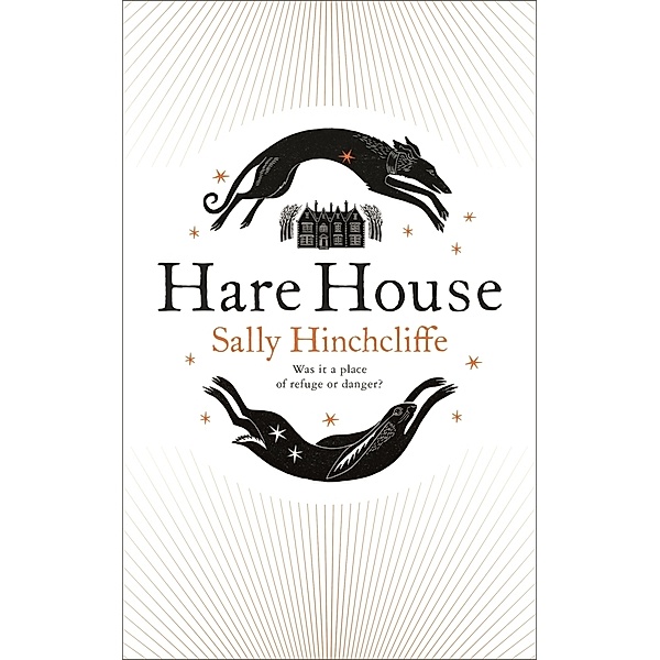 Hare House, Sally Hinchcliffe