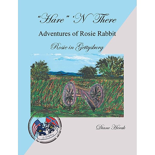 Hare 'n There Adventures of Rosie Rabbit, Diane Herak