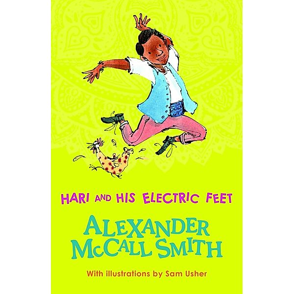 Hari and His Electric Feet, Alexander Mccall Smith