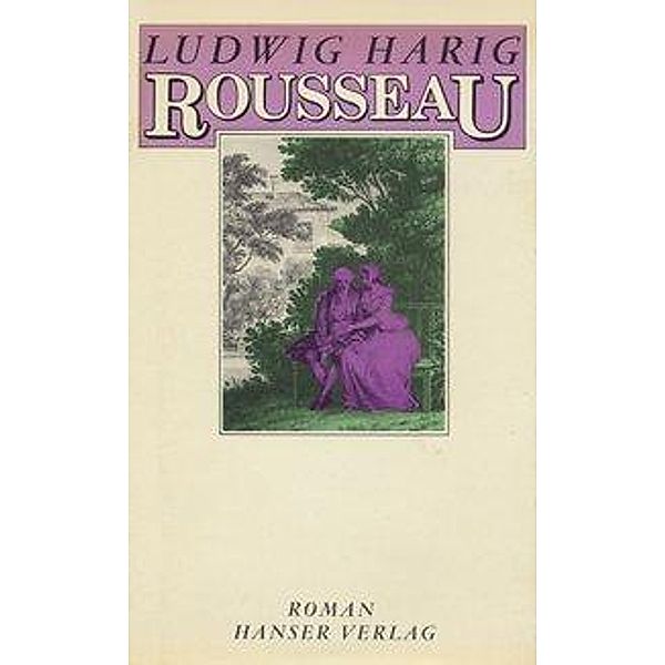 Harig, L: Rousseau, Ludwig Harig