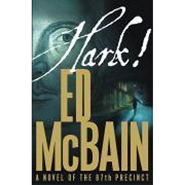 Hark!, Ed McBain