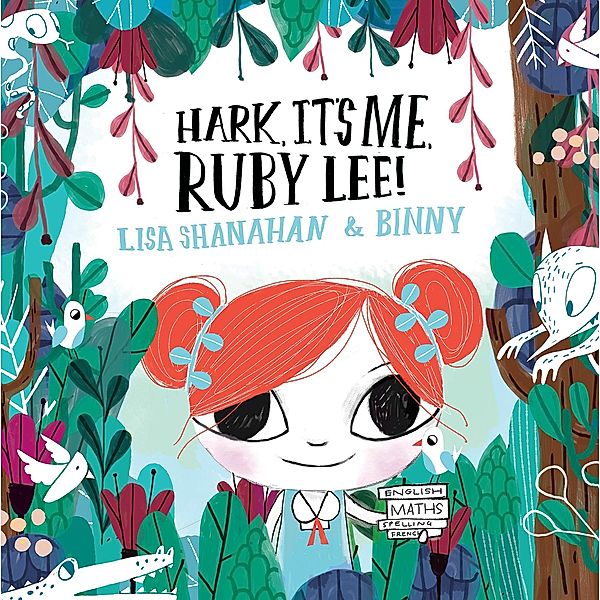 Hark, It's Me, Ruby Lee!, Lisa Shanahan