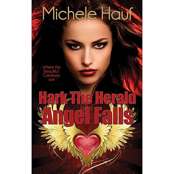 Hark The Herald Angel Falls, Michele Hauf