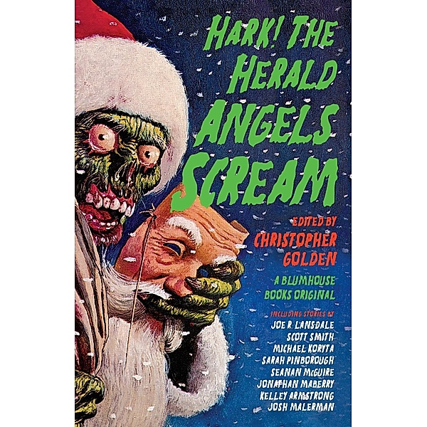 Hark! The Herald Angels Scream / Blumhouse Books