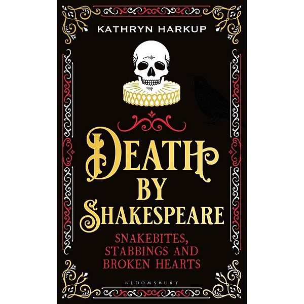 Harkup, K: Death By Shakespeare, Kathryn Harkup