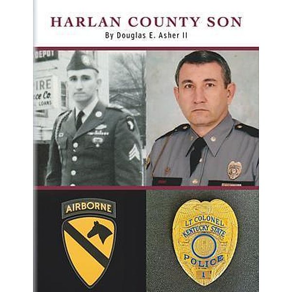 Harlan County Son, Douglas E. Asher II