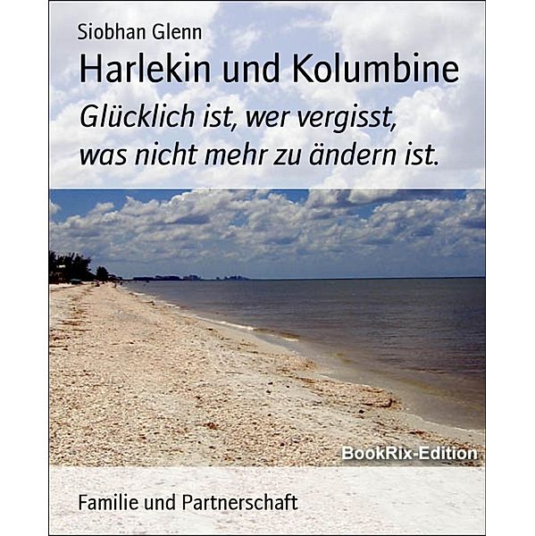 Harlekin und Kolumbine, Siobhan Glenn