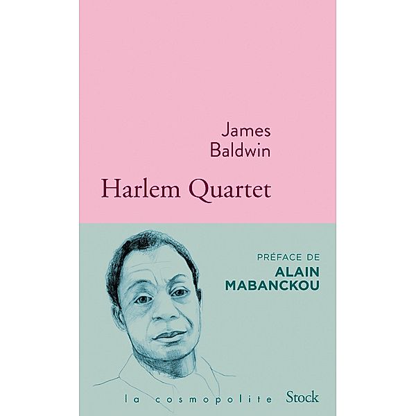 Harlem Quartet / La cosmopolite, James Baldwin