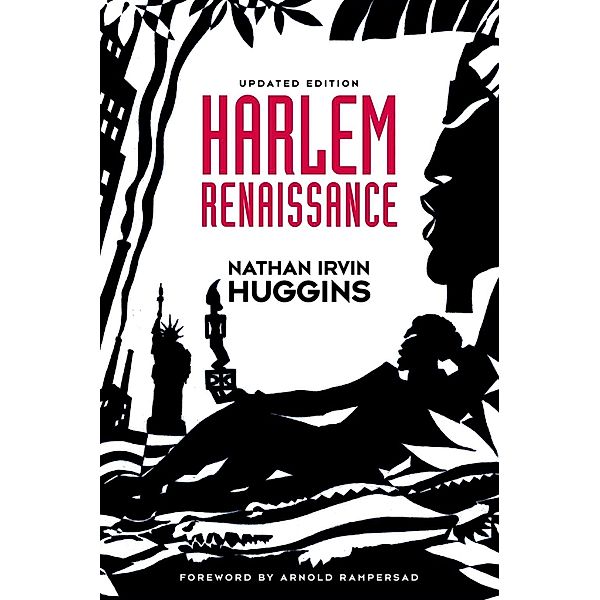 Harlem Renaissance, Nathan Irvin, the late Huggins