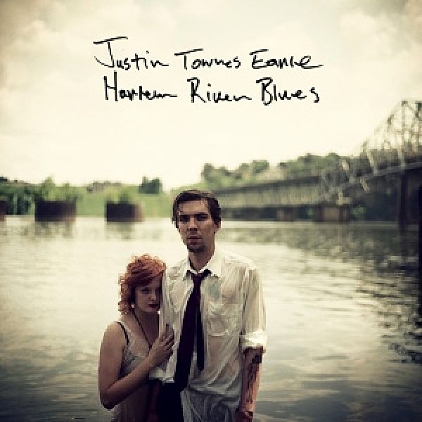 Harlem River Blues, Justin Townes Earle