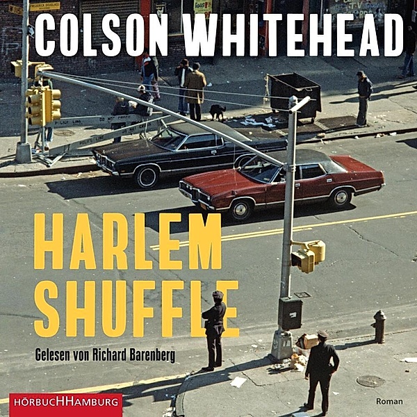 Harlem Shuffle,2 Audio-CD, 2 MP3, Colson Whitehead