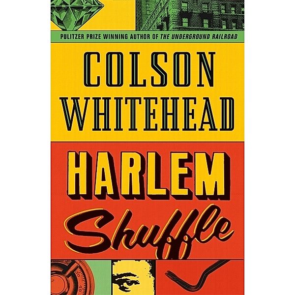 Harlem Shuffle, Colson Whitehead