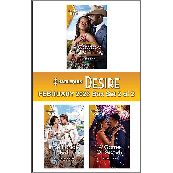 Harlequin Desire February 2023 - Box Set 2 of 2, Reese Ryan, Anne Marsh, Zuri Day