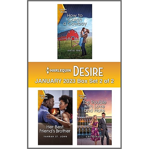 Harlequin Desire January 2023 - Box Set 2 of 2, Katie Frey, Yahrah St. John, Cat Schield