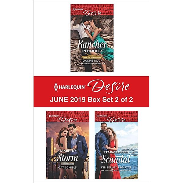 Harlequin Desire June 2019 - Box Set 2 of 2, Joanne Rock, Cat Schield, Kimberley Troutte