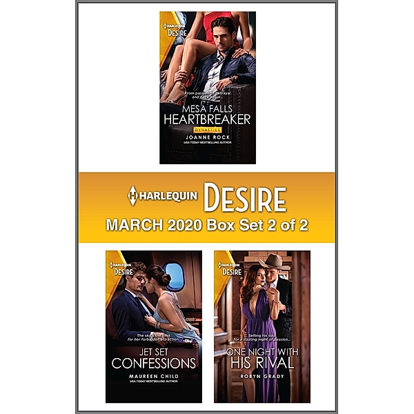 Harlequin Desire March 2020 - Box Set 2 of 2, Joanne Rock, Maureen Child, Robyn Grady