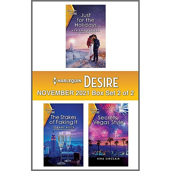 Harlequin Desire November 2021 - Box Set 2 of 2, Adriana Herrera, Joanne Rock, Kira Sinclair