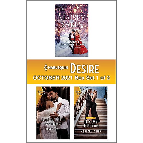 Harlequin Desire October 2021 - Box Set 1 of 2, Maisey Yates, Reese Ryan, Maureen Child