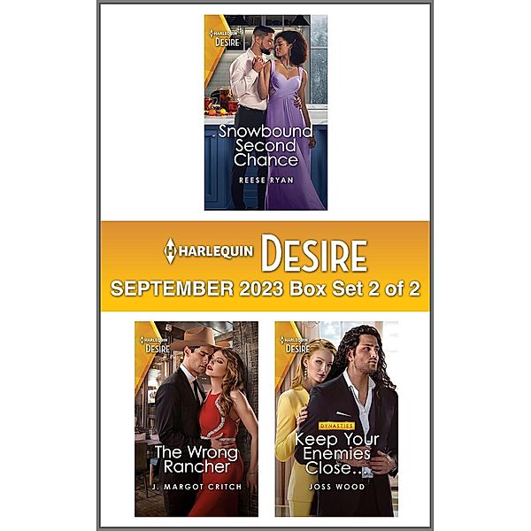 Harlequin Desire September 2023 - Box Set 2 of 2, Reese Ryan, J. Margot Critch, Joss Wood