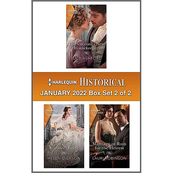 Harlequin Historical January 2022 - Box Set 2 of 2, Lucy Ashford, Helen Dickson, Lauri Robinson