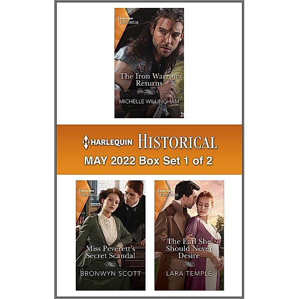 Harlequin Historical May 2022 - Box Set 1 of 2, Michelle Willingham, Bronwyn Scott, Lara Temple