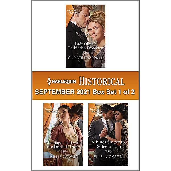 Harlequin Historical September 2021 - Box Set 1 of 2, Christine Merrill, Millie Adams, Elle Jackson