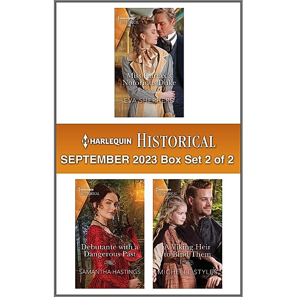 Harlequin Historical September 2023 - Box Set 2 of 2, Eva Shepherd, Samantha Hastings, Michelle Styles