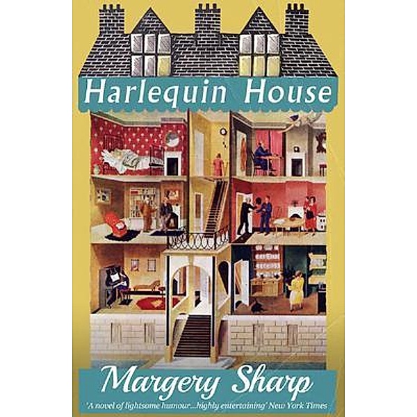 Harlequin House / Dean Street Press, Margery Sharp