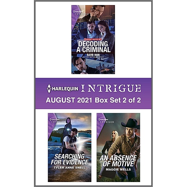 Harlequin Intrigue August 2021 - Box Set 2 of 2, Barb Han, Tyler Anne Snell, Maggie Wells