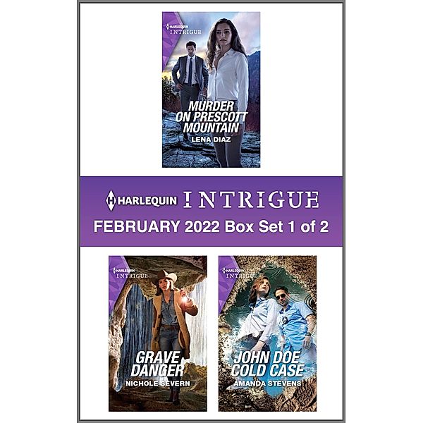 Harlequin Intrigue February 2022 - Box Set 1 of 2, Lena Diaz, Nichole Severn, Amanda Stevens