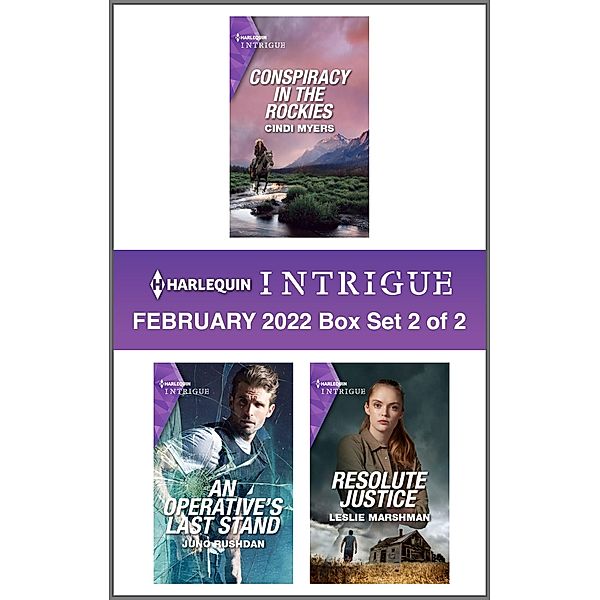 Harlequin Intrigue February 2022 - Box Set 2 of 2, Cindi Myers, Juno Rushdan, Leslie Marshman