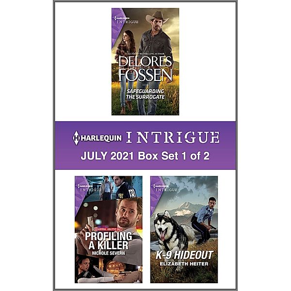 Harlequin Intrigue July 2021 - Box Set 1 of 2, Delores Fossen, Nichole Severn, Elizabeth Heiter