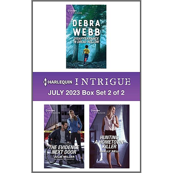 Harlequin Intrigue July 2023 - Box Set 2 of 2, Debra Webb, Julie Miller, Shelly Bell