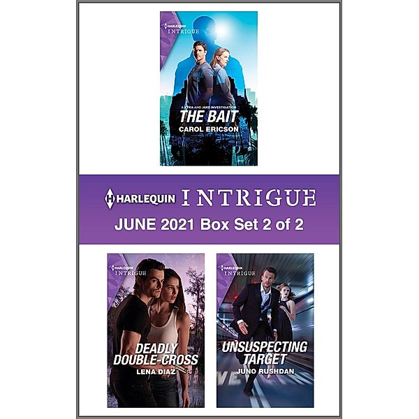 Harlequin Intrigue June 2021 - Box Set 2 of 2, Carol Ericson, Lena Diaz, Juno Rushdan