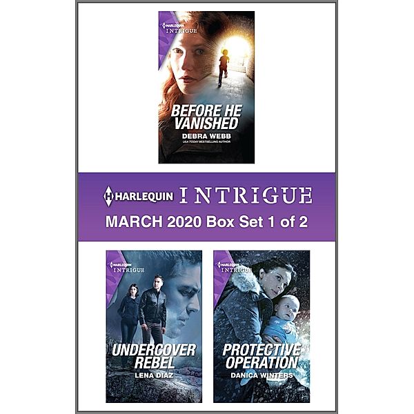 Harlequin Intrigue March 2020 - Box Set 1 of 2, Debra Webb, Lena Diaz, Danica Winters