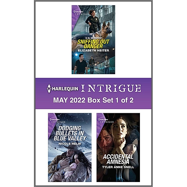 Harlequin Intrigue May 2022 - Box Set 1 of 2, Elizabeth Heiter, Nicole Helm, Tyler Anne Snell