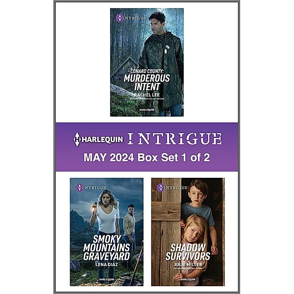 Harlequin Intrigue May 2024 - Box Set 1 of 2, Rachel Lee, Lena Diaz, Julie Miller