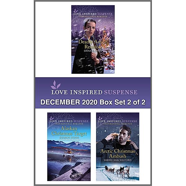 Harlequin Love Inspired Suspense December 2020 - Box Set 2 of 2, Dana R. Lynn, Sharon Dunn, Sherri Shackelford