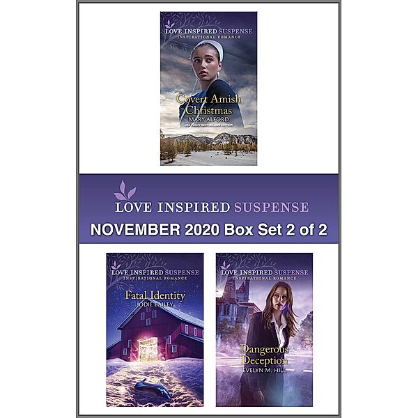 Harlequin Love Inspired Suspense November  2020 - Box Set 2 of 2, Mary Alford, Jodie Bailey, Evelyn M. Hill