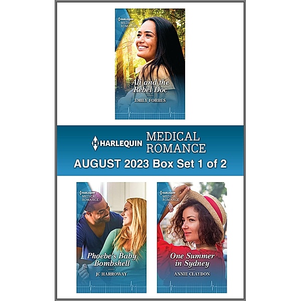 Harlequin Medical Romance August 2023 - Box Set 1 of 2, Emily Forbes, JC Harroway, Annie Claydon