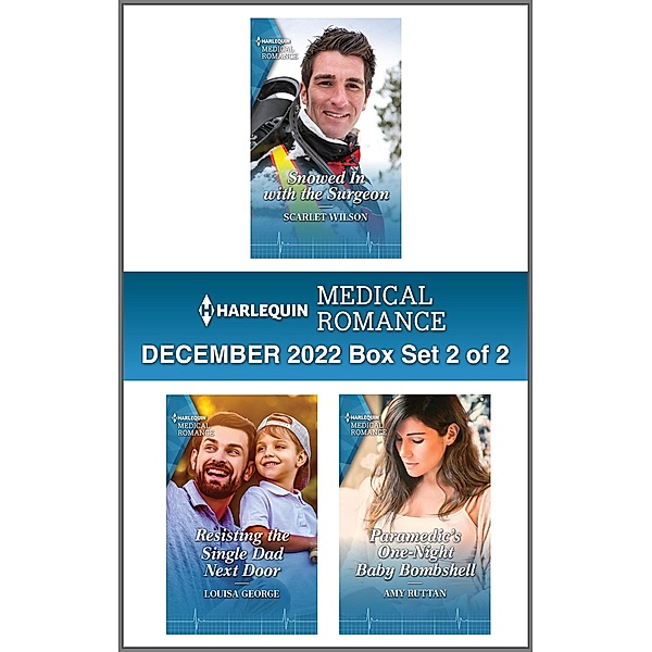 Harlequin Medical Romance December 2022 - Box Set 2 of 2, Scarlet Wilson, Louisa George, Amy Ruttan