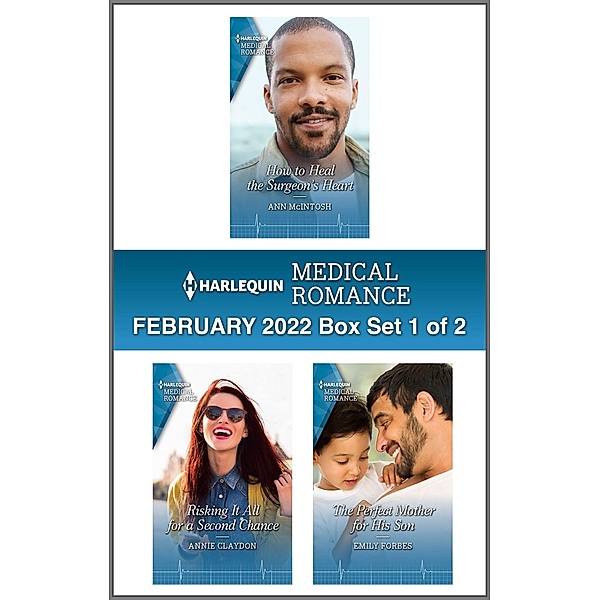 Harlequin Medical Romance February 2022 - Box Set 1 of 2, Ann Mcintosh, Annie Claydon, Emily Forbes